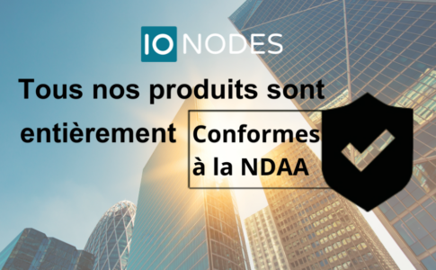 IONODES propose des produits conformes aux normes NDAA